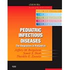 Pediatric Infectious Diseases: Requisites (Requisites in Pediatrics) by Jeffrey Bergelson, Theoklis Zaoutis, and Samir S. Shah