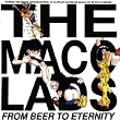 From Beer to Eternity