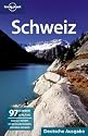 Lonely Planet Reisef&uuml;hrer Schweiz