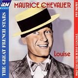 Maurice Chevalier: Louise [IMPORT]