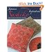 Japanese Sashiko Inspirations: 25 Ways to Explore a Traditional Technique