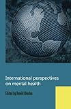 International perspectives on mental health