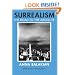 Surrealism: The Road to the Absolute