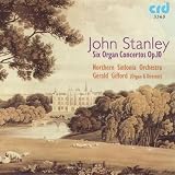 Stanley: Six Organ Concertos, Op. 10