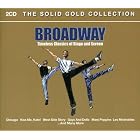 Click here to buy Broadway: Timeless Classics of Stage and Screen by  Irving Berlin, Leonard Bernstein, Jerry Bock, Rudolf Friml, and Jerry Herman .