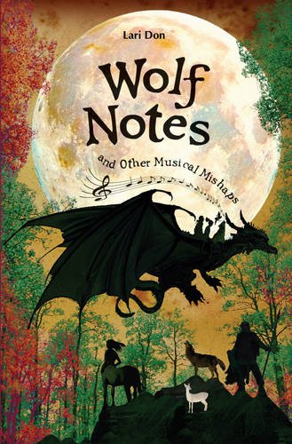 Wolf Notes and Other Musical Mishaps (Kelpies) 