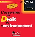 L'essentiel du droit de l'environnement