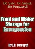 Food and Water Storage for Emergencies