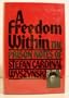 A Freedom Within: The Prison Notes of Stefan Cardinal Wyszynski
