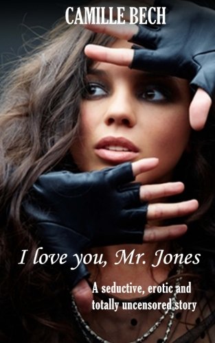 I Love You, Mr. Jones