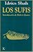 Los Sufis : The Sufis (Paperback)