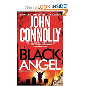 The Black Angel: A Thriller (Charlie Parker Mysteries) John Connolly