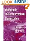 Tribology In Chemical-Mechanical Planarization