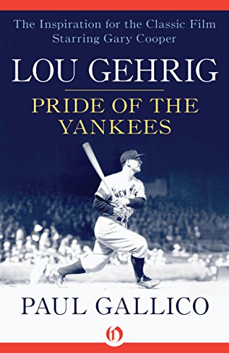 Lou Gehrig: Pride of the Yankees