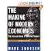 The Making of Modern Economics: The Lives and Ideas of the Great Thinkers