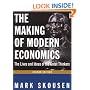 The Making of Modern Economics: The Lives and Ideas of the Great Thinkers