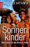 Produkt-Bild: Sonnenkinder: Mein Leben f&uuml;r die Armen in Indien