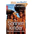 Sonnenkinder: Mein Leben f�r die Armen in Indien