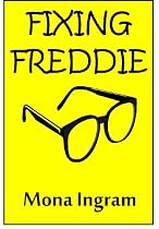Click to Download Free Kindle Book -> Fixing Freddie