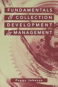 Fundamentals of Collection Development and Management