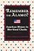 Remember the Alamo?: American History in Bite-Sized Chunks