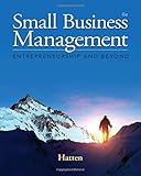 Small Business Management : Entrepreneurship and Beyond