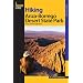 Hiking Anza-Borrego Desert State Park: 25 Day and Overnight Hikes (Regional Hiking Series)