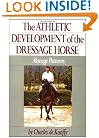 The Athletic Development of the Dressage Horse: Manege Patterns (Howell reference books)