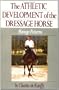 The Athletic Development of the Dressage Horse: Manege Patterns