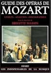 GUIDE DES OP�RAS DE MOZART