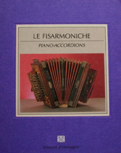 Piano-Accordions (Itinerari d'immagini)
