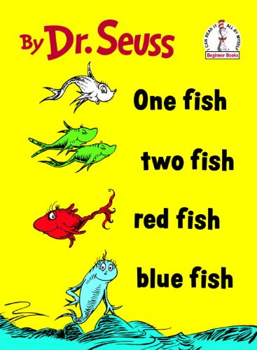 One Fish, Two Fish, Red Fish, Blue Fish (Turtleback School & Library Binding Edition) (I Can Read It All by Myself Beginner Books (Tb))