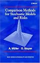 Comparison Methods for Stochastic Models and Risks (Wiley Series in Probability and Statistics)