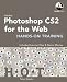 Book cover of Adobe Photoshop CS2 for the Web Hands-On Training.
