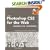Adobe Photoshop CS2 for the Web Hands-On Training