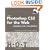 Adobe Photoshop CS2 for the Web Hands-On Training