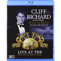 Cliff Richard - Bold As Brass - Live At The Royal Albert Hall
