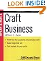 Start and Run a Craft Business (Start & Run a Business)