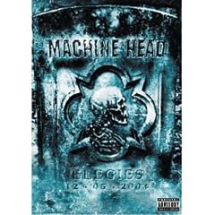 Machine Head - Elegies