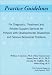 Practice Guidelines for Diagnostic, Treatment and Related Support Services for People with Developmental Disabilities and Serious Behavioral Problems