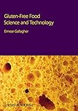 Gluten-free food science and technology
