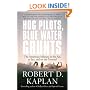 Hog Pilots, Blue Water Grunts: The American Military in the Air, at Sea, and on the Ground (Vintage Departures)