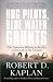 Hog Pilots, Blue Water Grunts: The American Military in the Air, at Sea, and on the Ground (Vintage Departures)