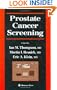 Prostate Cancer Screening (Current Clinical Urology)