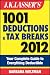 J.K. Lasser's 1001 Deductions and Tax Breaks 2012: Your Complete Guide to Everything Deductible