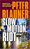 Slow Motion Riot