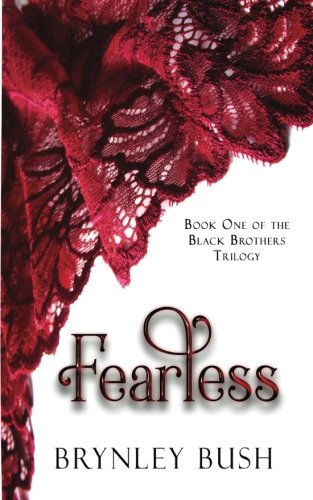 Fearless (The Black Brothers Trilogy) (Volume 1)