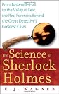 The Science of Sherlock Holmes
