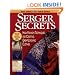 Serger Secrets: High-Fashion Techniques for Creating Great-Looking Clothes