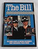The Bill : the inside story of British television's most successful police series